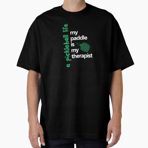 A Pickleball Life, my paddle is my therapist design by NextRallyCo