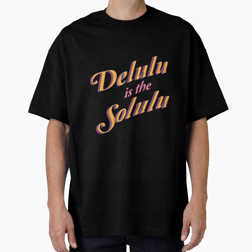delulu is the solulu by SuchiBArt