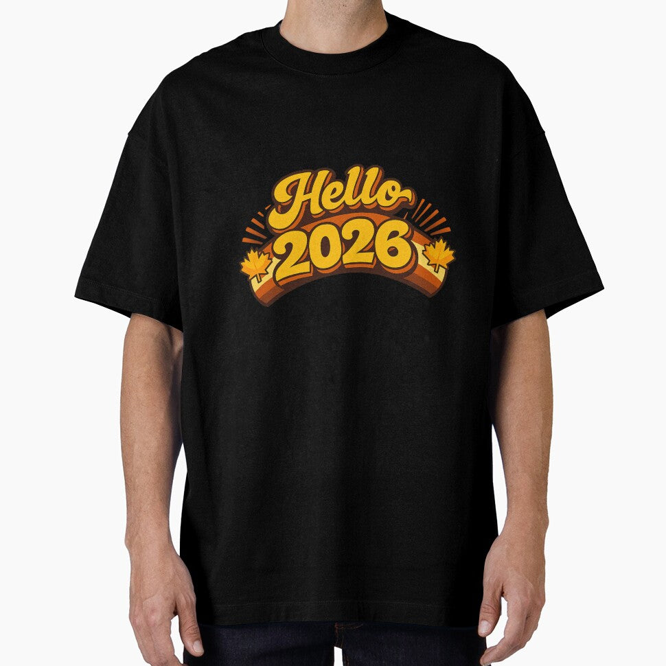 Hello 2026 – New Year Design Canada | Happy New Year 2026 T-shirt Gift by mocci10