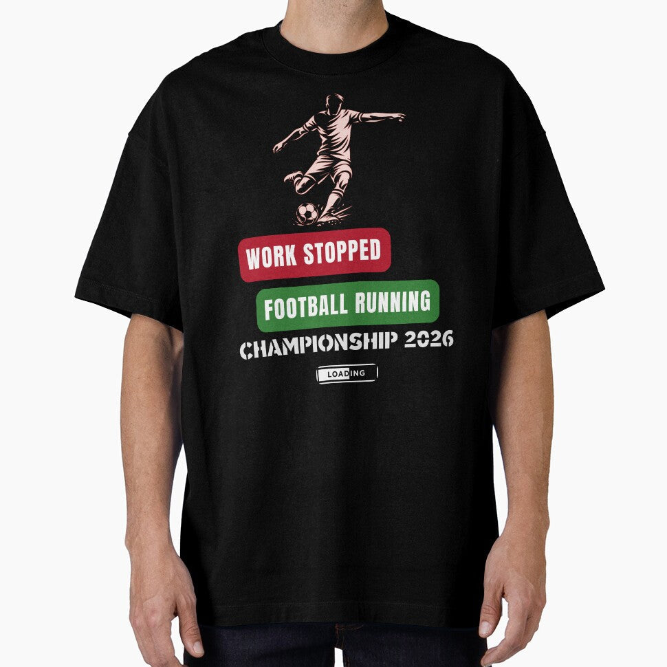 Football Running Mode On – Championship 2026 T-Shirt by GARSStudio