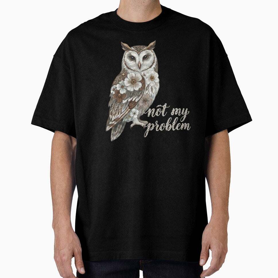 Floral Owl “Not My Problem” Vintage Woodland Illustration by CuddleVex