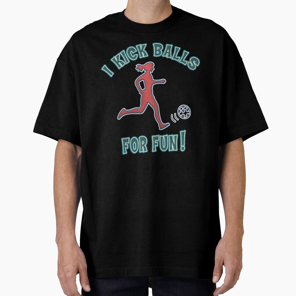 Women's Soccer I Kick Balls For Fun by SportsT-Shirts
