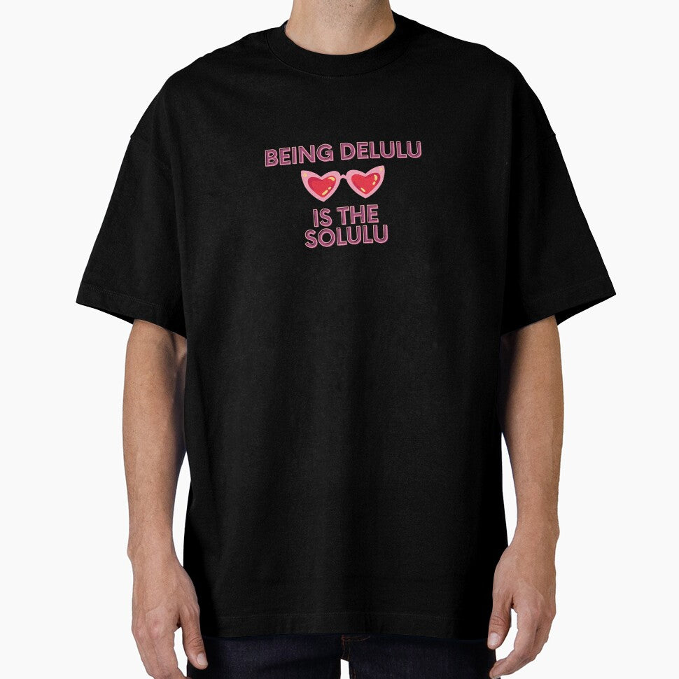 Being Delulu is the Solulu by PrintopiaCrafts