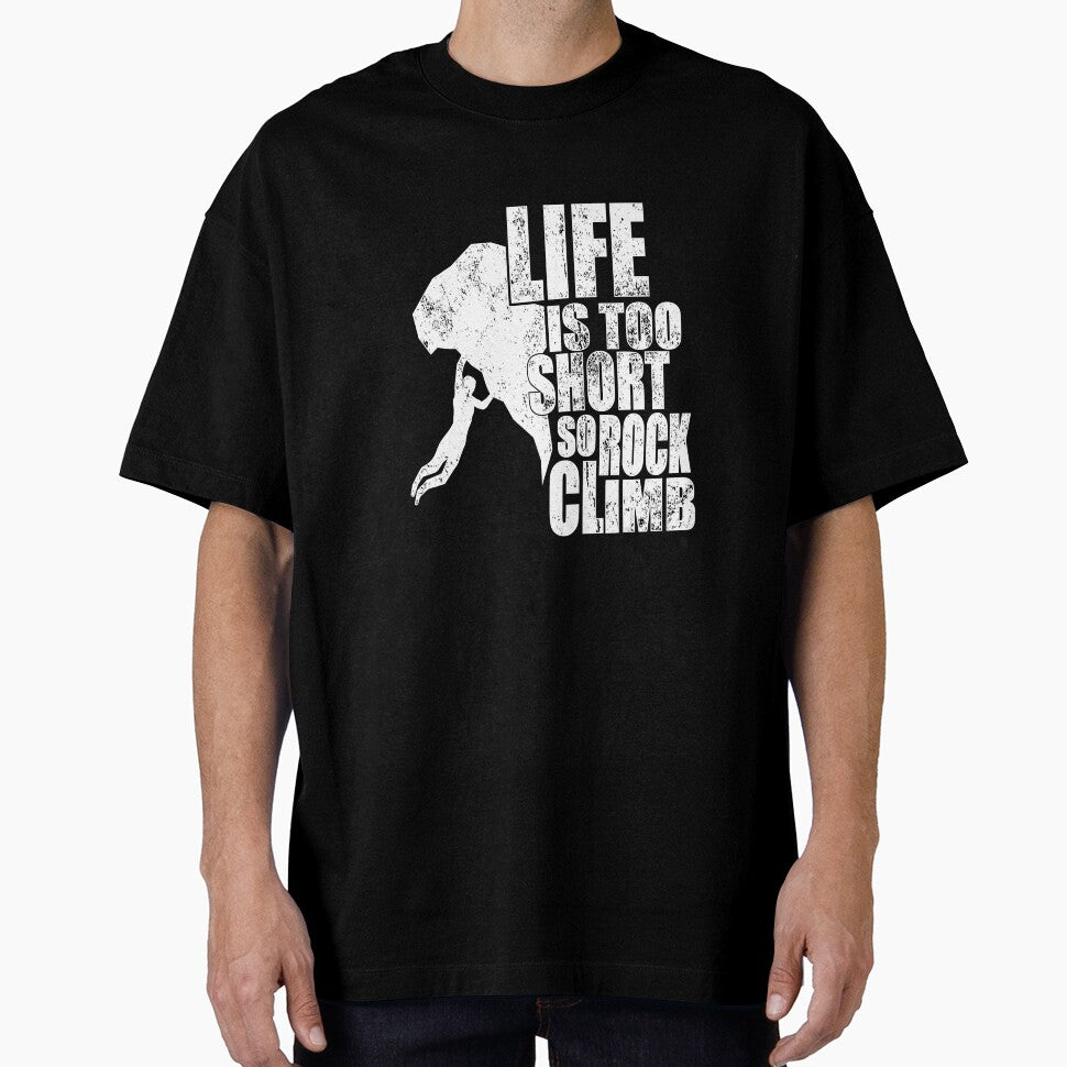 Life Is Too Short So Rock Climb Rock Climber Mountaineer by Jutisi