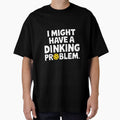 Funny Pickleball Dinking Problem Pun Gift pickle ball humour by w1ckerman