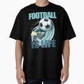 Football is life by Coach Lasso version 2 by CalvinBell134
