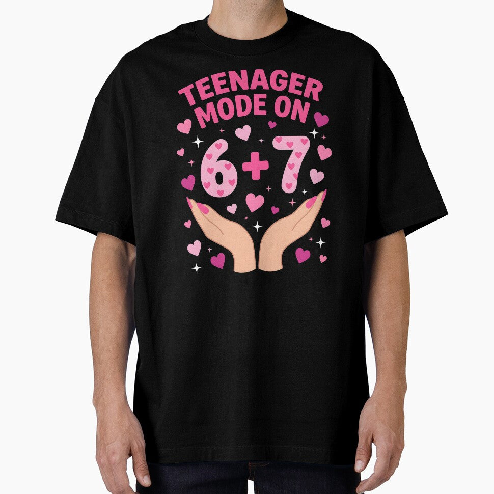 Funny Teenager Mode On 6+7 Thirteenth Birthday Girl by NADIASHOP86