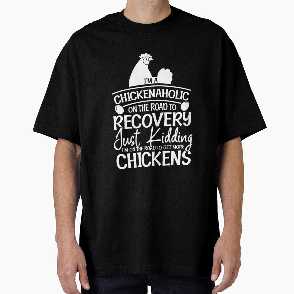Chickenaholic Road to Recovery Just Kidding by Clavitaps