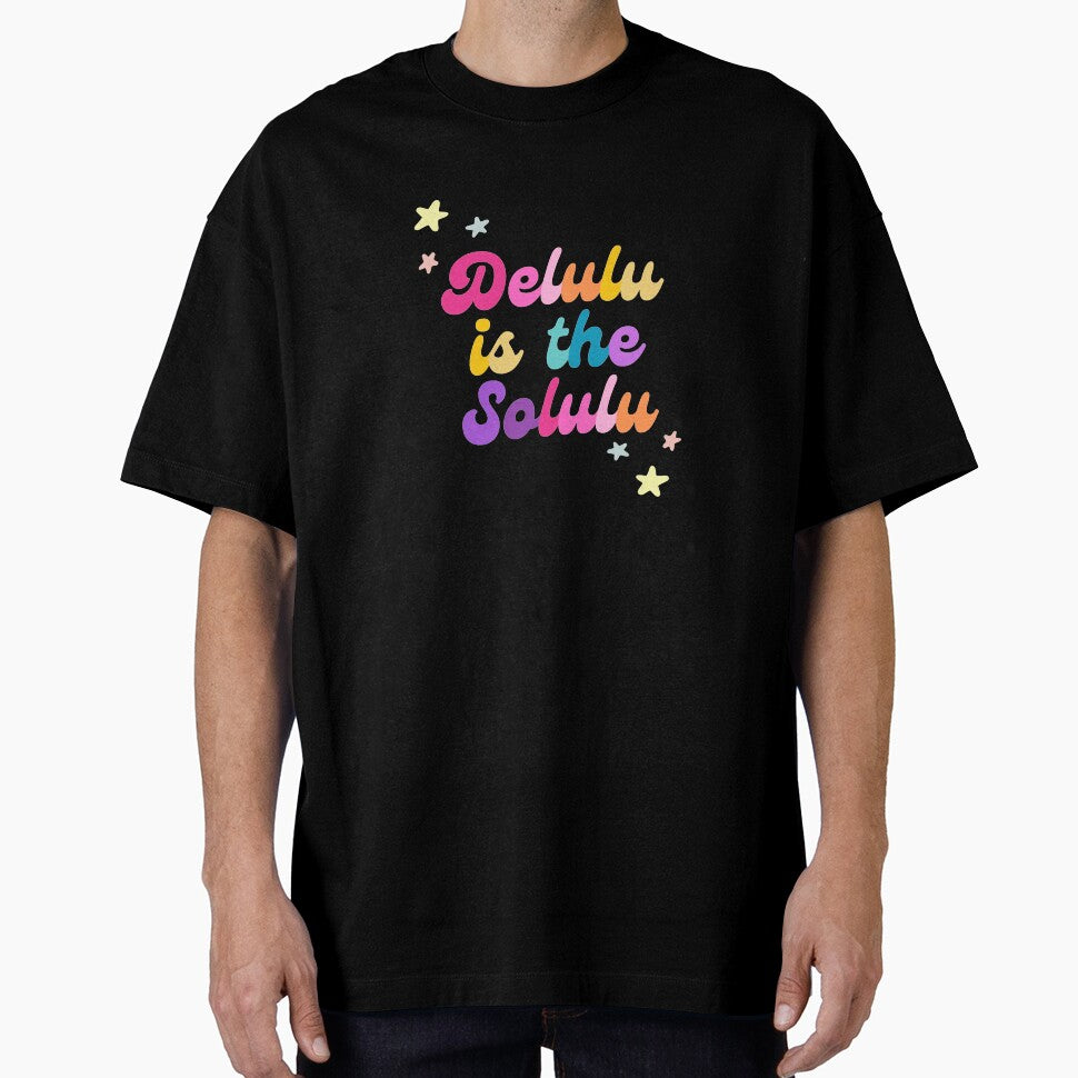 Delulu is the solulu (black) by mydoodlesateme