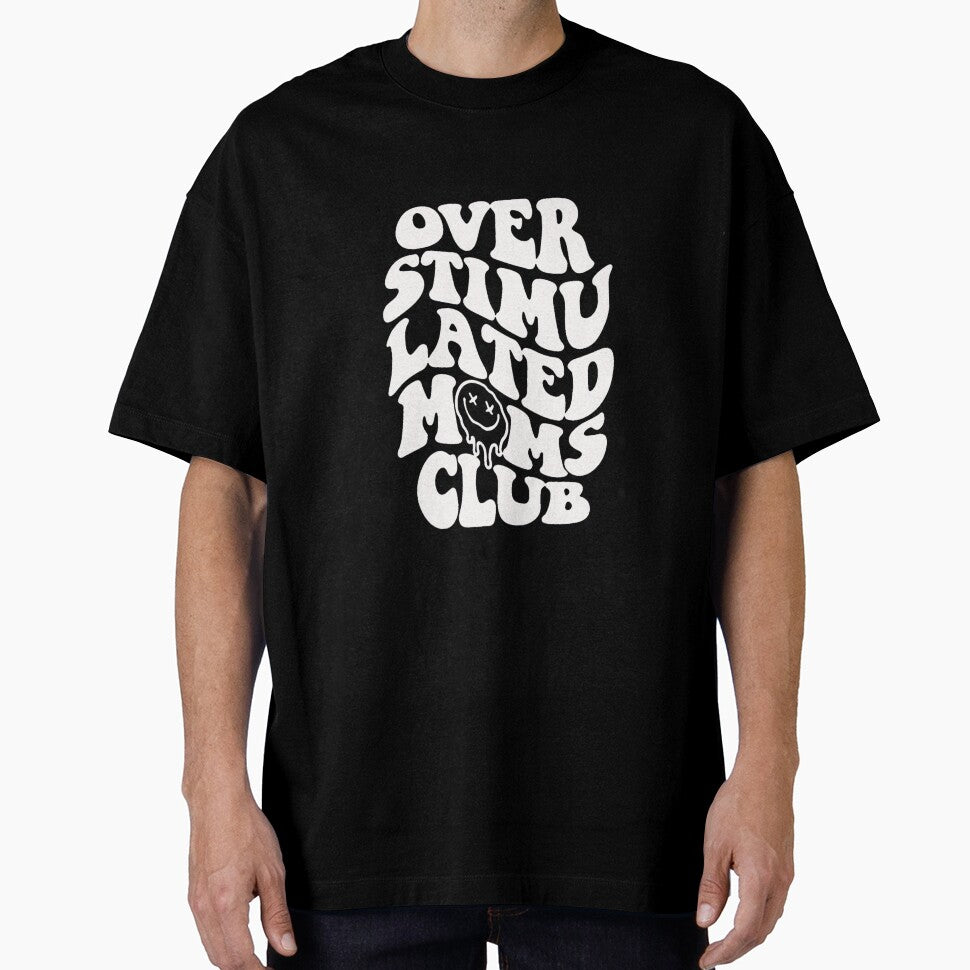 overstimulated moms club: a funny quote about motherhood for a trendy mom (white) by akuma-does-art