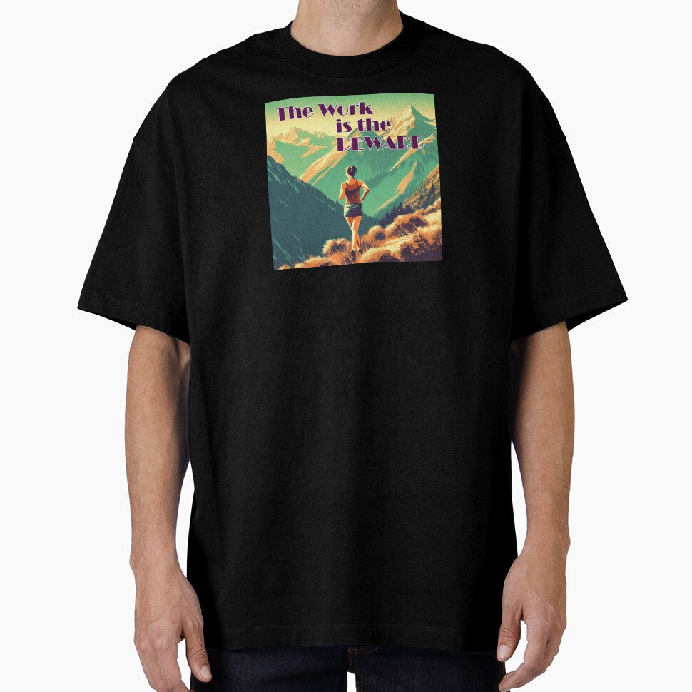 The Work Is The Reward Woman Runner Mountains by Esskay Designs
