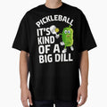 Pickleball It's Kind Of A Big Dill Funny Pickle Ball Player by EdithKelly1