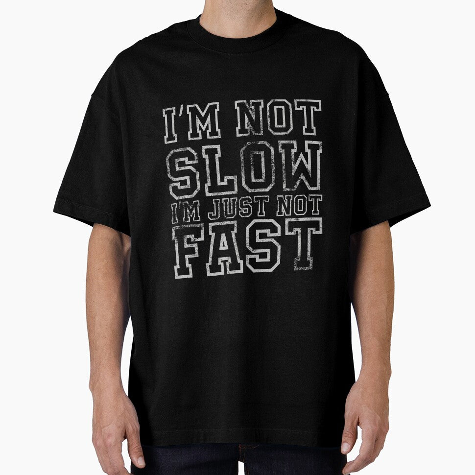 I'm Not Slow Funny Trail Running Marathon and Hiking by BOBSMITHHHHH