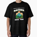 Breathe, Unwind and Let Nature Heal You - Nature is My Therapy by WrighTeeHut