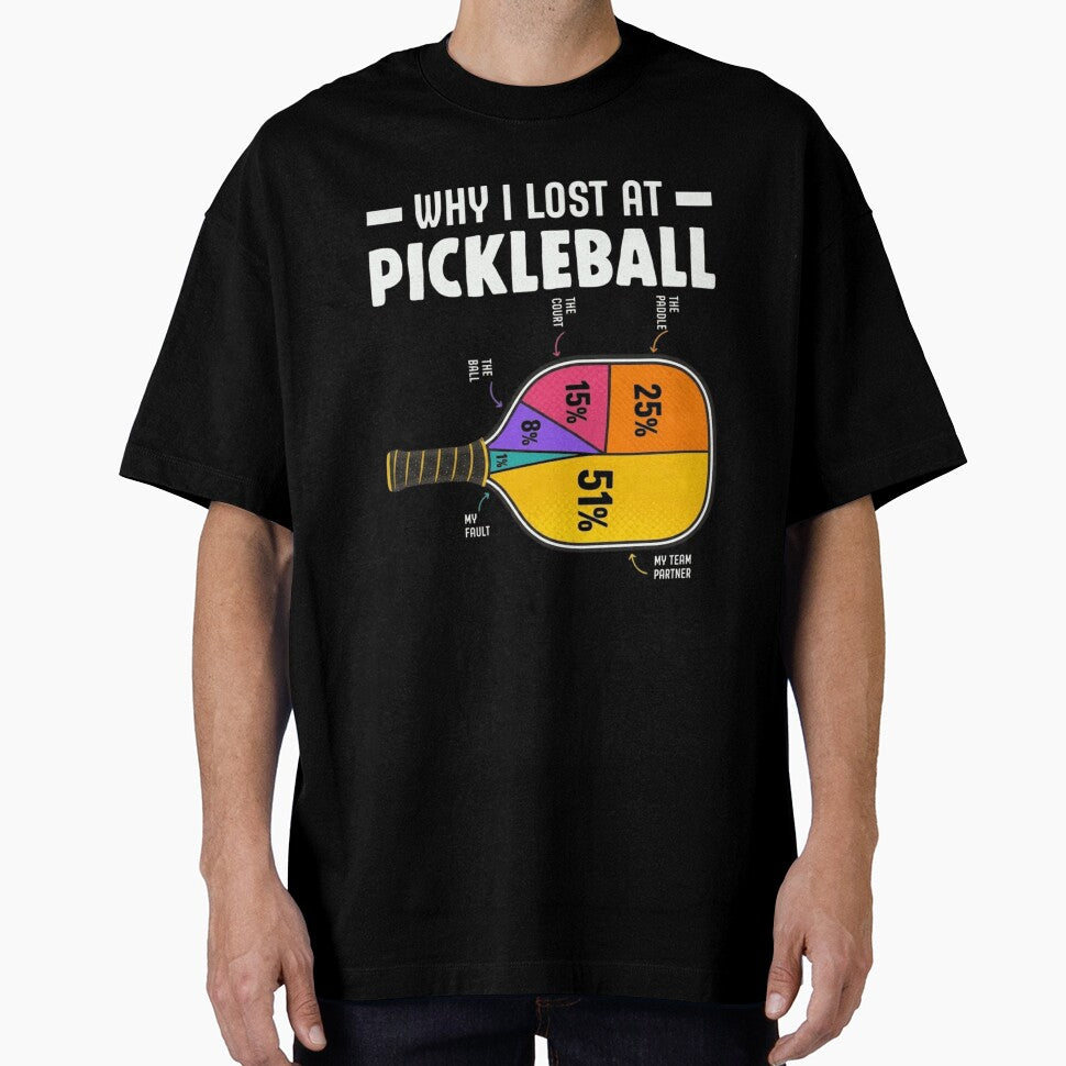 Why I Lost At Pickleball Funny Pie Chart Excuse Paddle by haitrieuic96