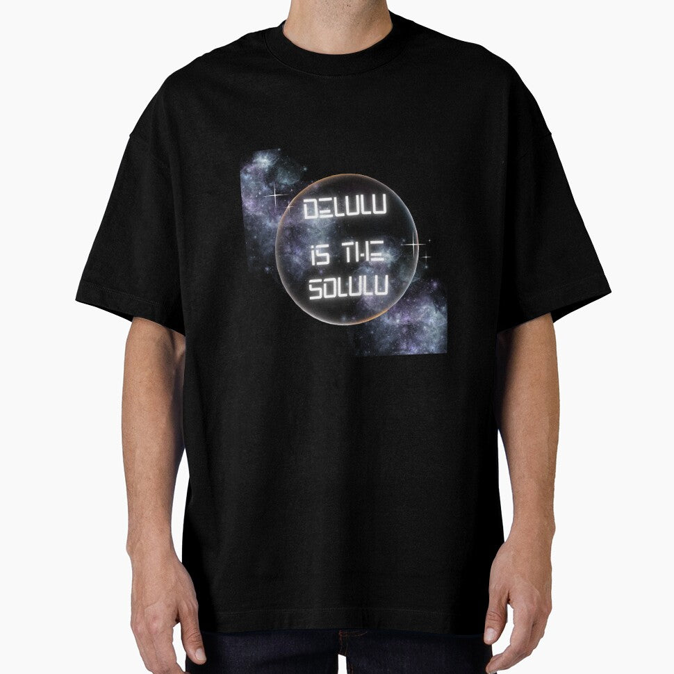 DELULU is the SOLULU by Eniways84