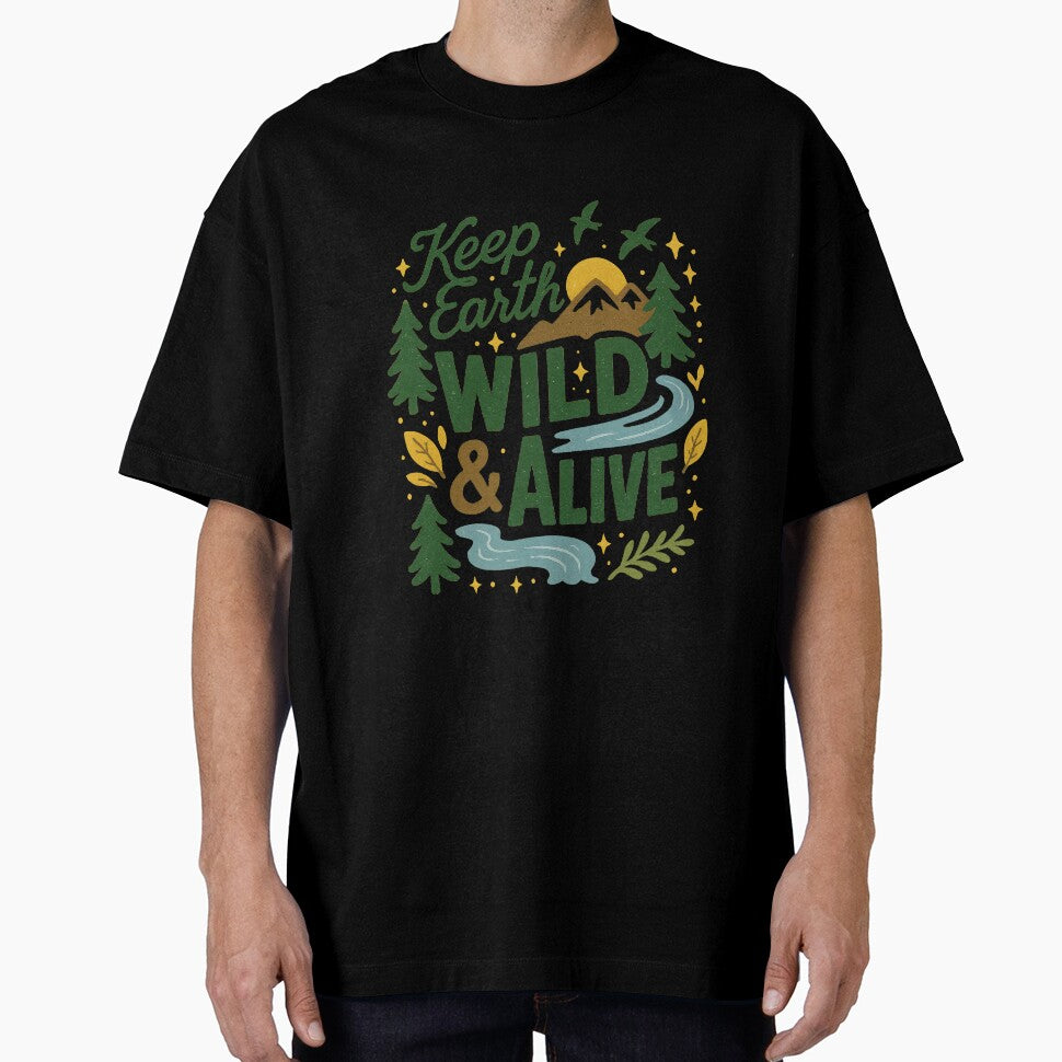 Keep Earth Wild and Alive – Nature Conservation Outdoor Design by inkoutninja