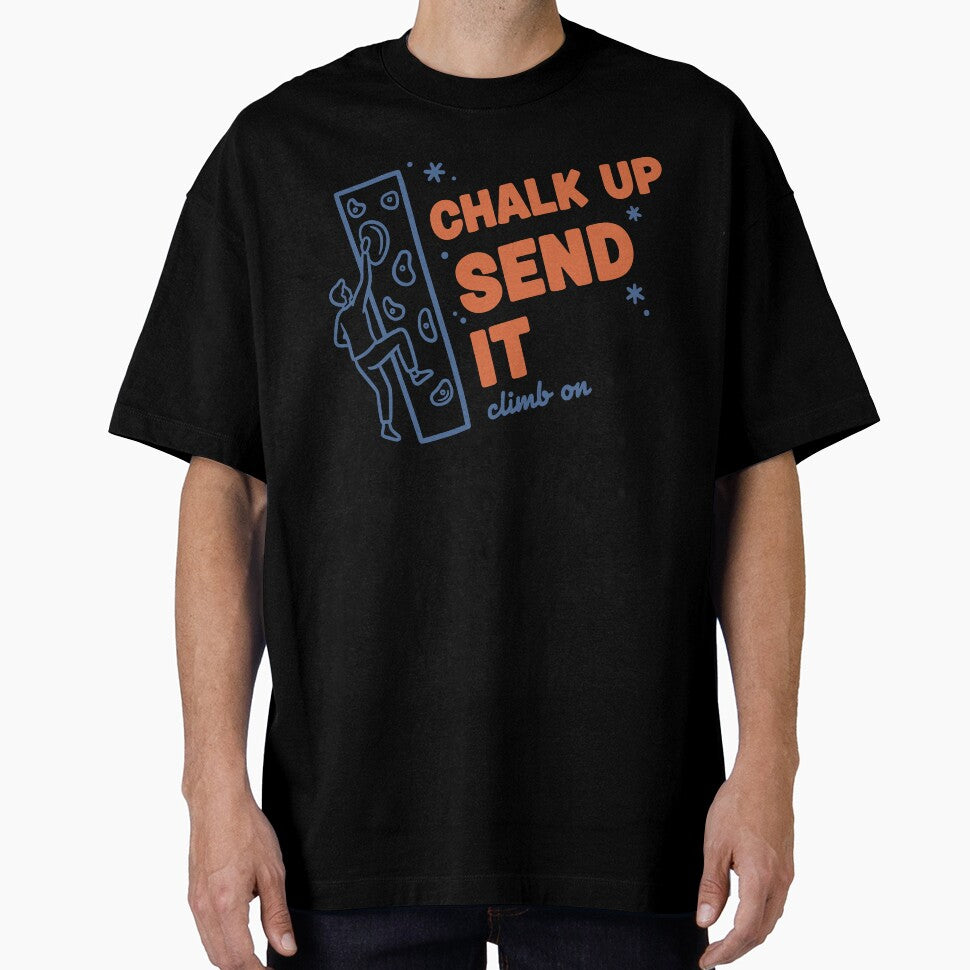 Chalk Up Send It Climb On Rock Climbing Fun by LuminOrb