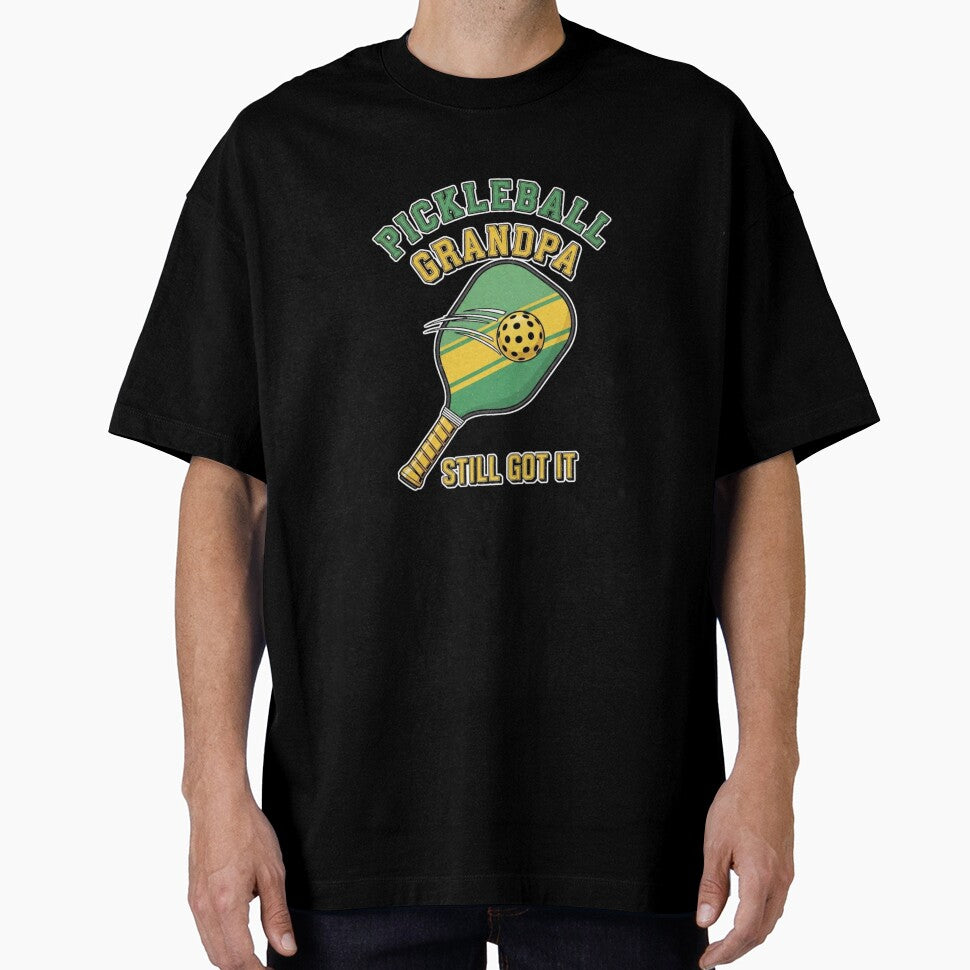 Copy of Pickleball Grandpa: Still Got It by FitEnvy