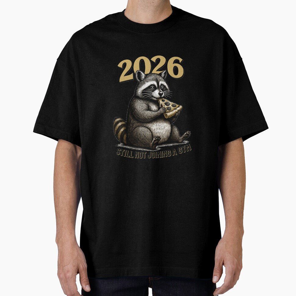 Funny 2026 New Year Raccoon Design | “Still Not Joining a Gym” | Humorous Animal Illustration for Lazy Resolution Lovers by EverlaPrints