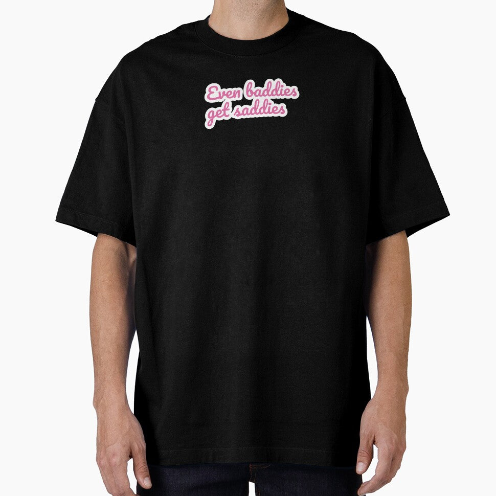 Even Baddies Get Saddies Pink Aesthetic Quote by StikerChuns