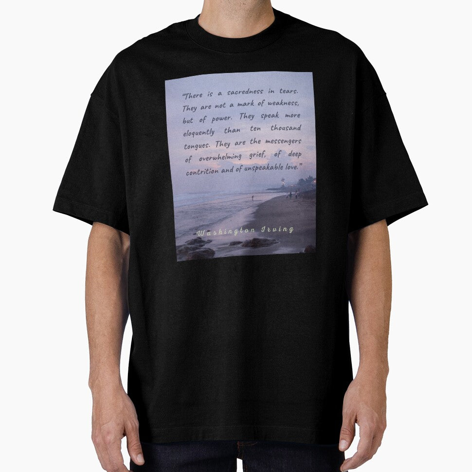 Washington Irving quote: There is a sacredness in tears. They are not a mark of weakness, but of power... by artbleed