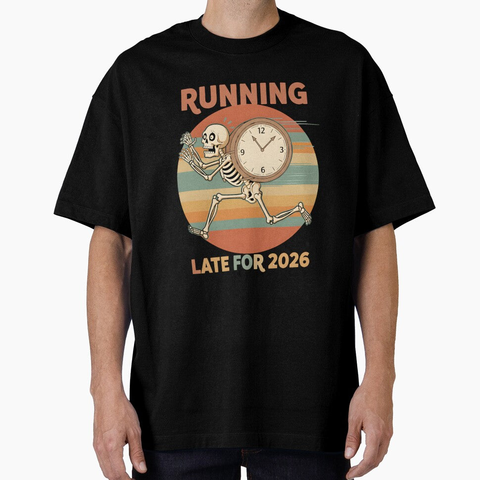 Running Late For 2026 Funny Skeleton with Clock New Year by Abdeelol