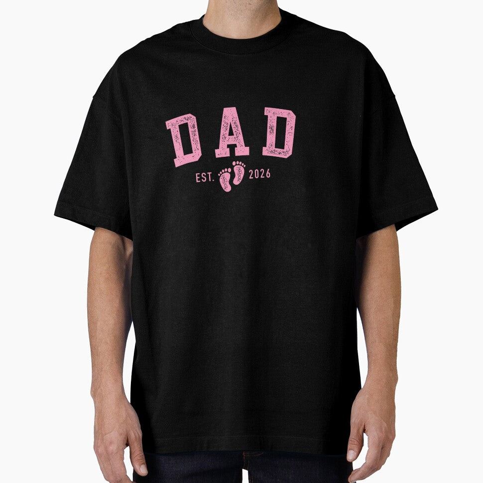 Dad Est 2026 Pink Baby Feet First Time Girl Daddy by KaidenceHeple