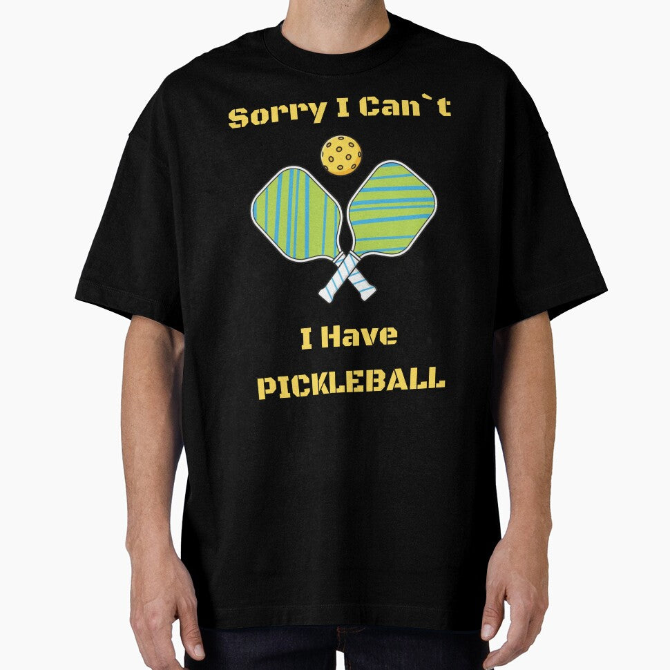 Sorry I Can’t I Have Pickleball Funny Tee For Pickleball Players by WearFine