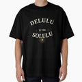 Delulu is the Solulu by all-quotes