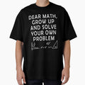 Funny Math Quote For Girls Boys Teens Men Women Solve Own Problem by Countrysmart