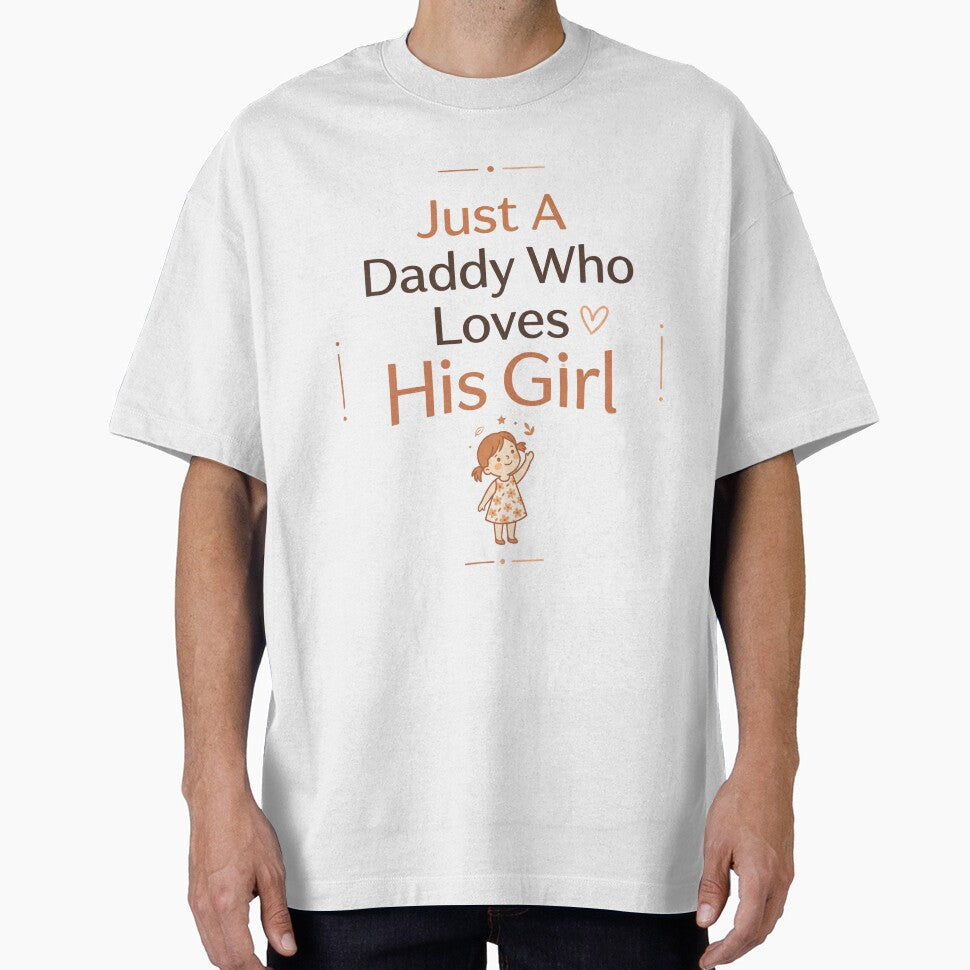 Just A Daddy Who Loves His Girl Minimal Cute Father Daughter Typography Gift Design by Im-Ara