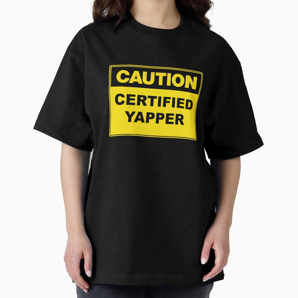 Caution: Certified Yapper by RuthandRose