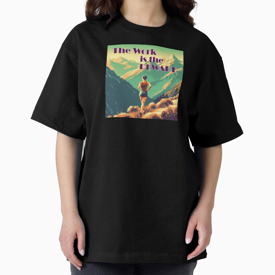 The Work Is The Reward Woman Runner Mountains by Esskay Designs