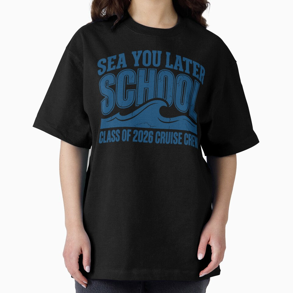 Sea You Later School Class of 2026 Graduation Season Senior Trip 2026 by gunaone-design