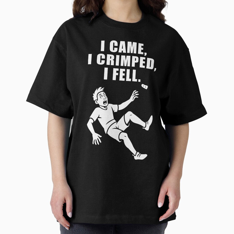 Climbing Bouldering Beginners I Came I Crimped I Fell Climber Falling Joke by Maljonic