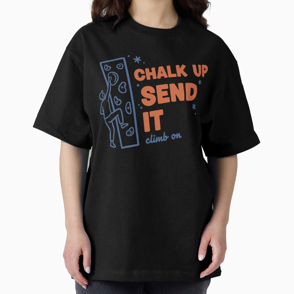 Chalk Up Send It Climb On Rock Climbing Fun by LuminOrb