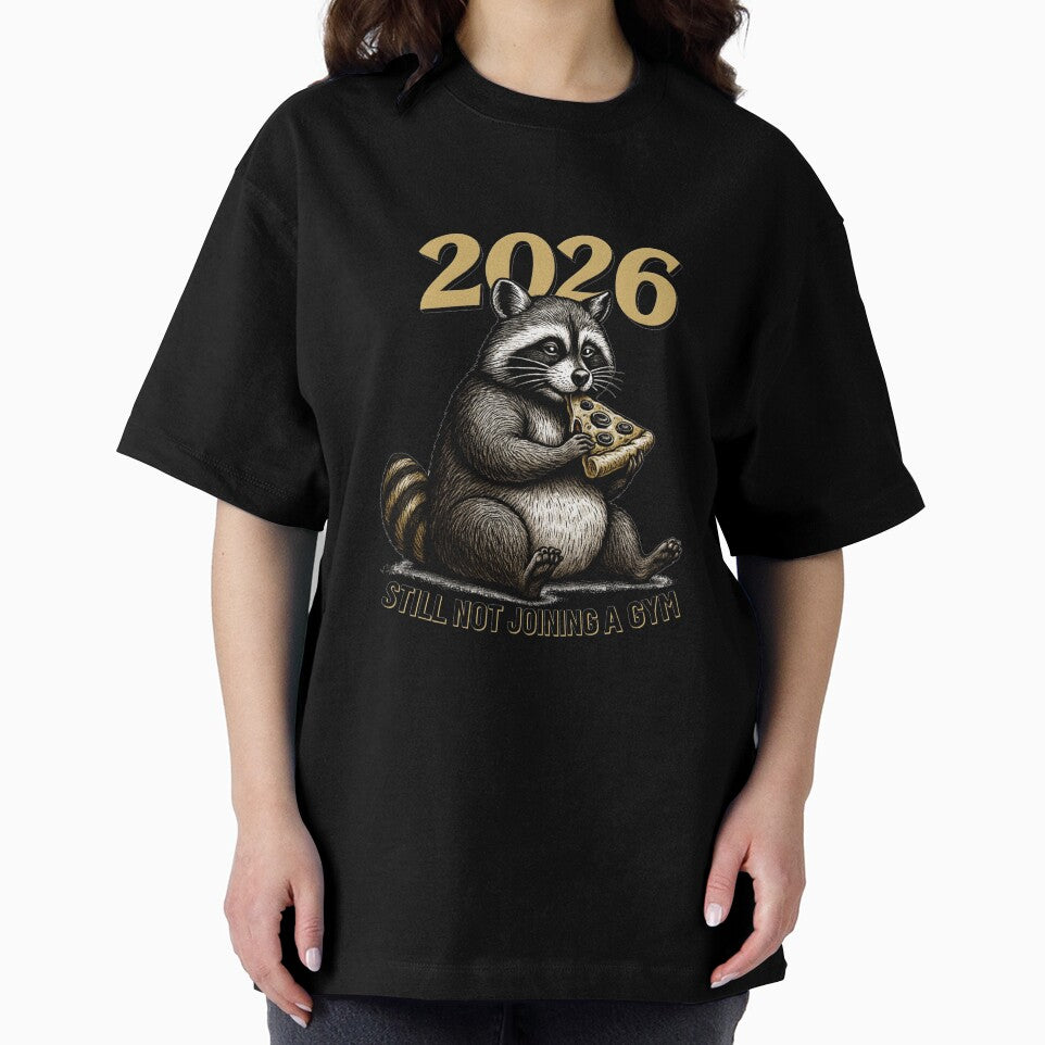 Funny 2026 New Year Raccoon Design | “Still Not Joining a Gym” | Humorous Animal Illustration for Lazy Resolution Lovers by EverlaPrints
