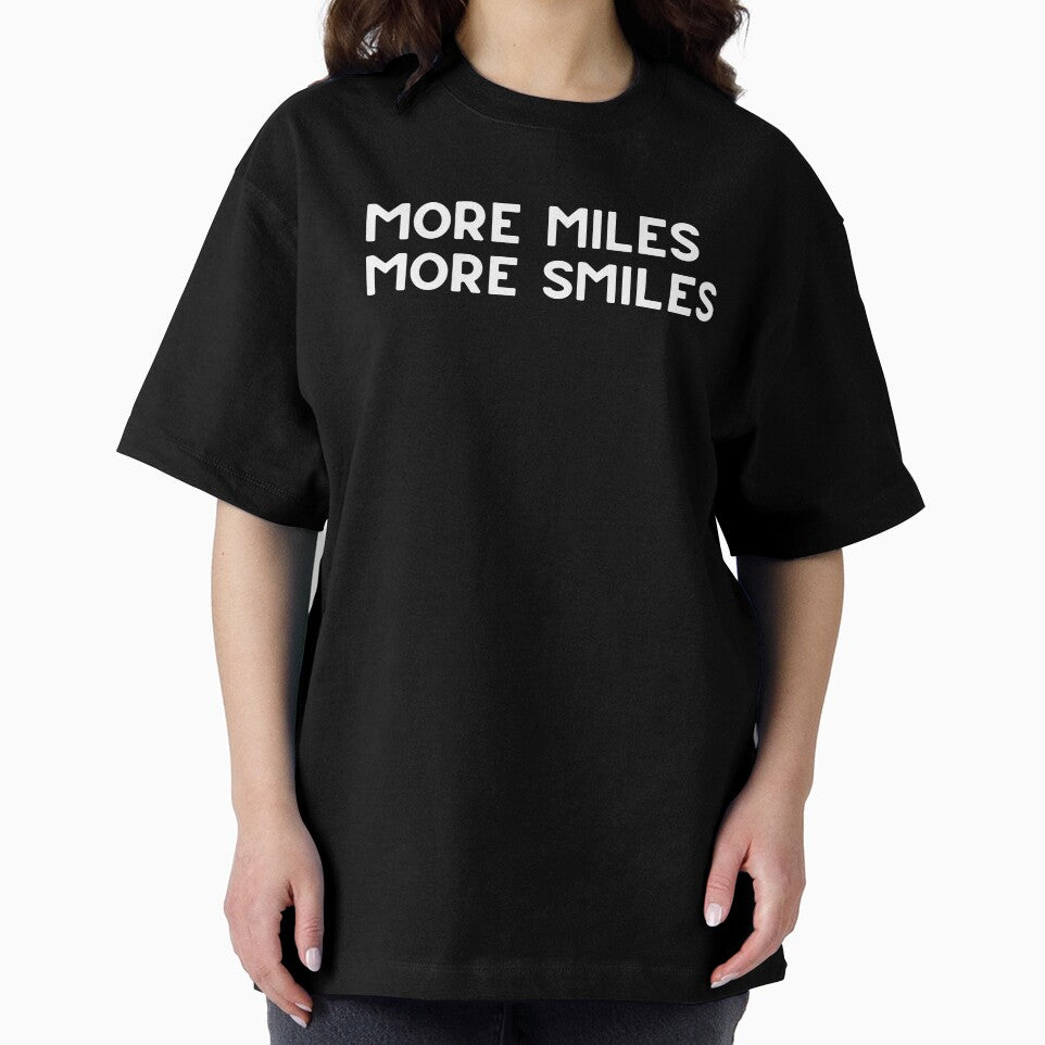 More Miles More Smiles by Runner's High