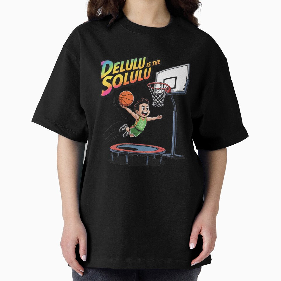 Delulu Is The Solulu Basketball Dunk Sky Is The Limit by PietrzakDesign