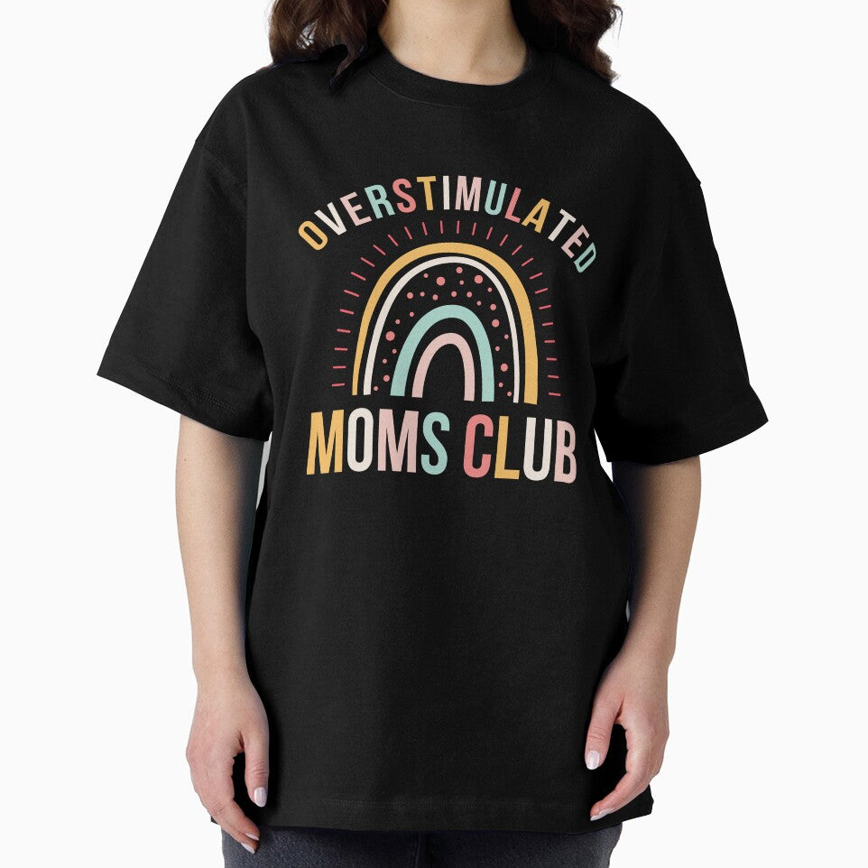 Overstimulated moms club funny mother cute boho rainbow by snowry