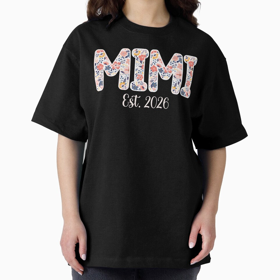 Mimi Est. 2026 Floral Shirt Baby Announcement Pregnancy Reveal Mimi to Be New Grandma by LessIsLoud