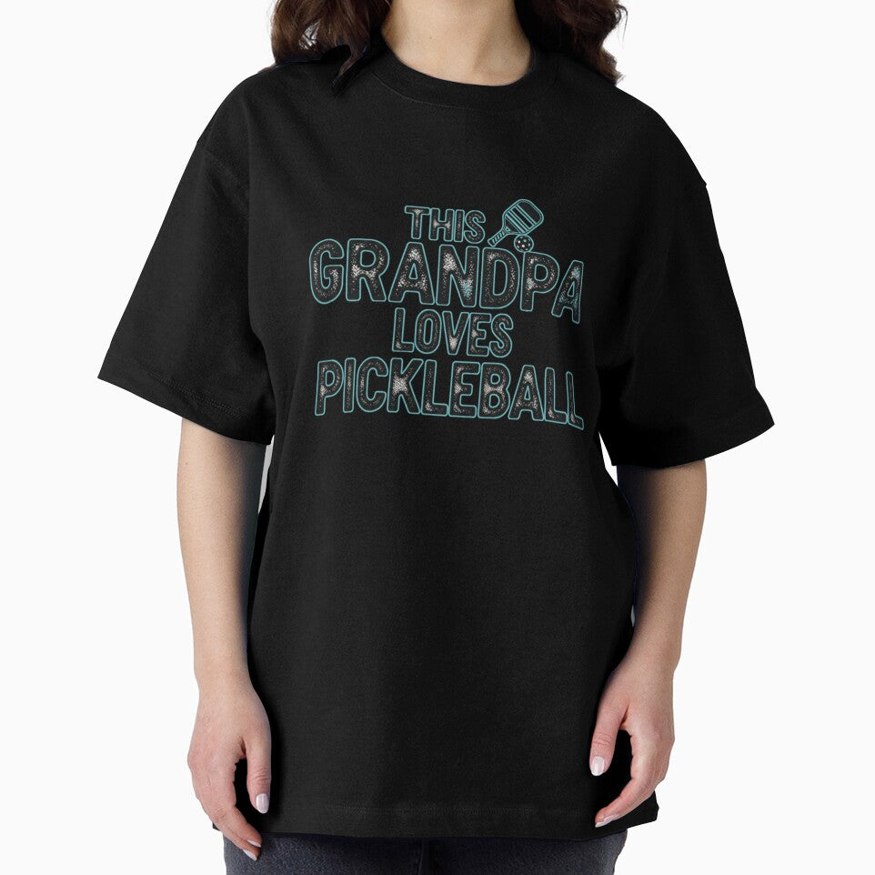 This Grandpa Loves Pickleball by FitEnvy