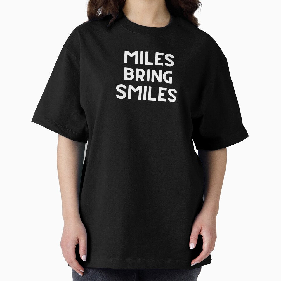 Miles Bring Smiles by Runner's High