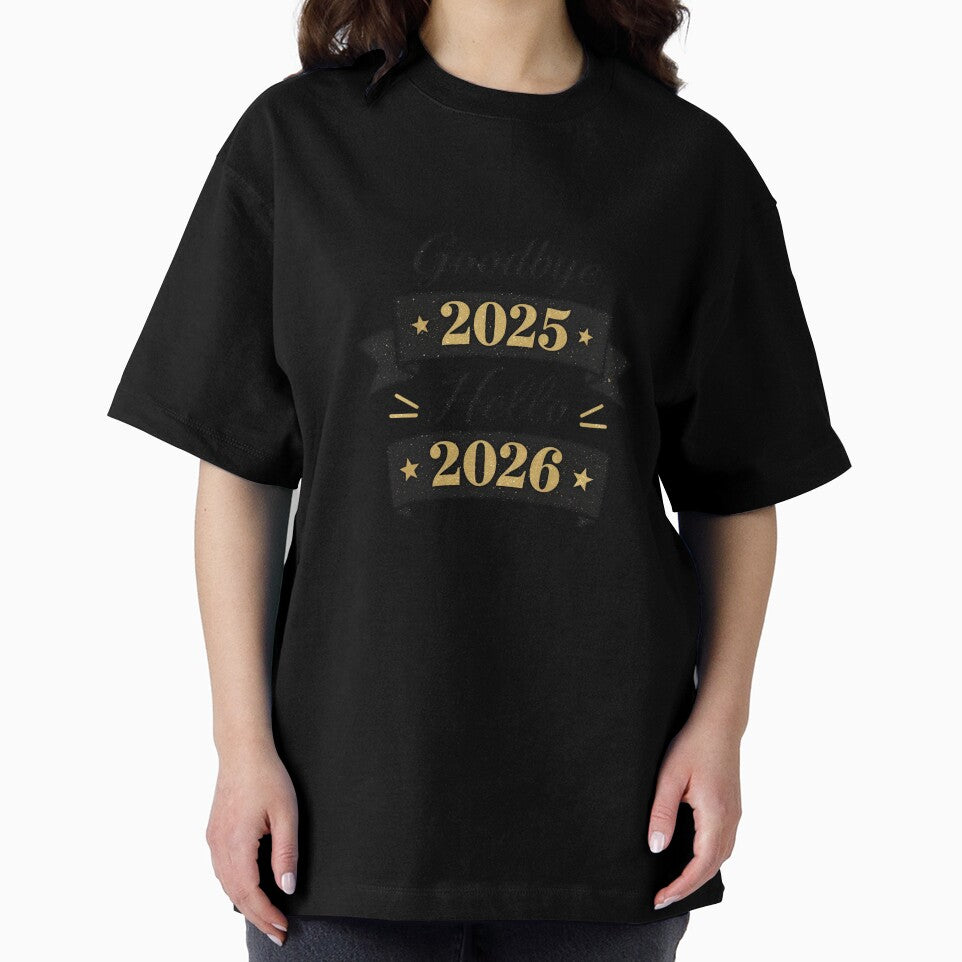 Goodbye 2025 Hello 2026 New Year T‑Shirt | Festive NYE Countdown Tee for Parties, Family Photos, Matching Outfits, Fireworks Night, Resolution Season ​ by GAIDREDA