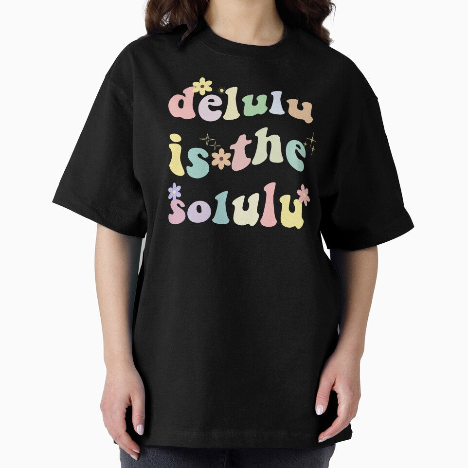 Delulu Is The Solulu by minstore