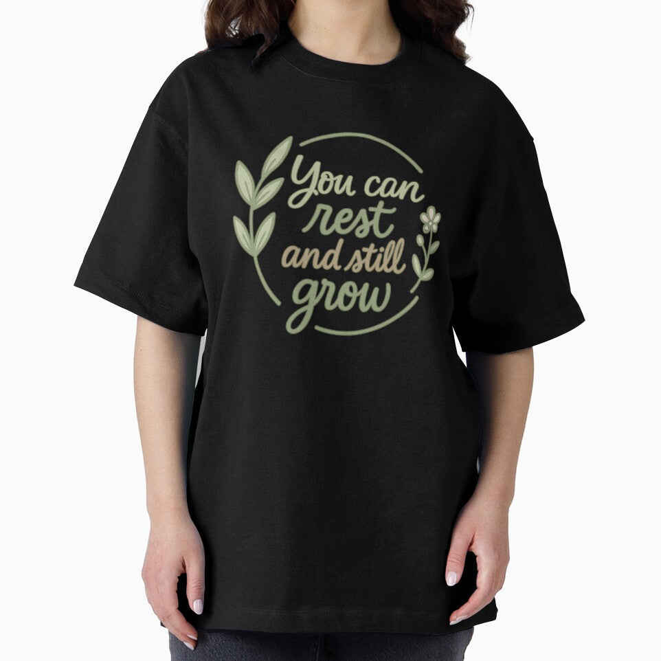 You Can Rest and Still Grow – Mental Health and Self-Care Quote by Infinity Drip Design