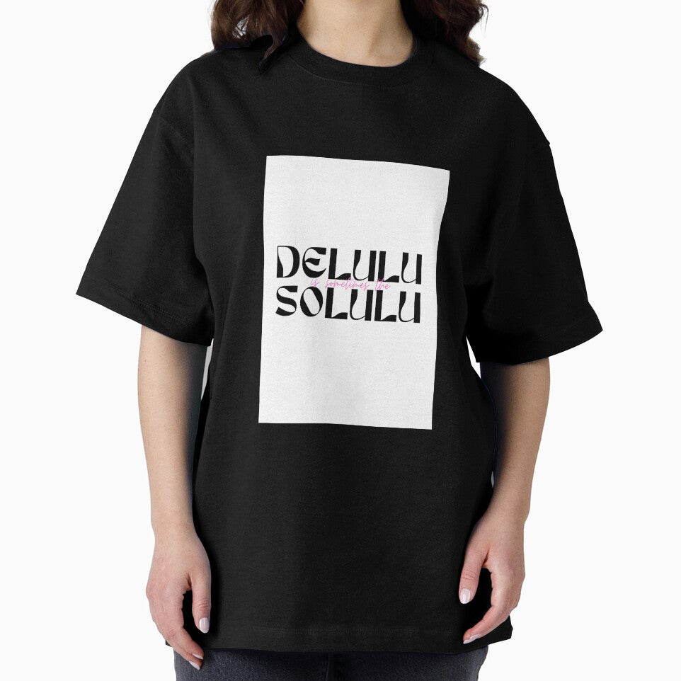 Delulu is the Solulu by missylayner