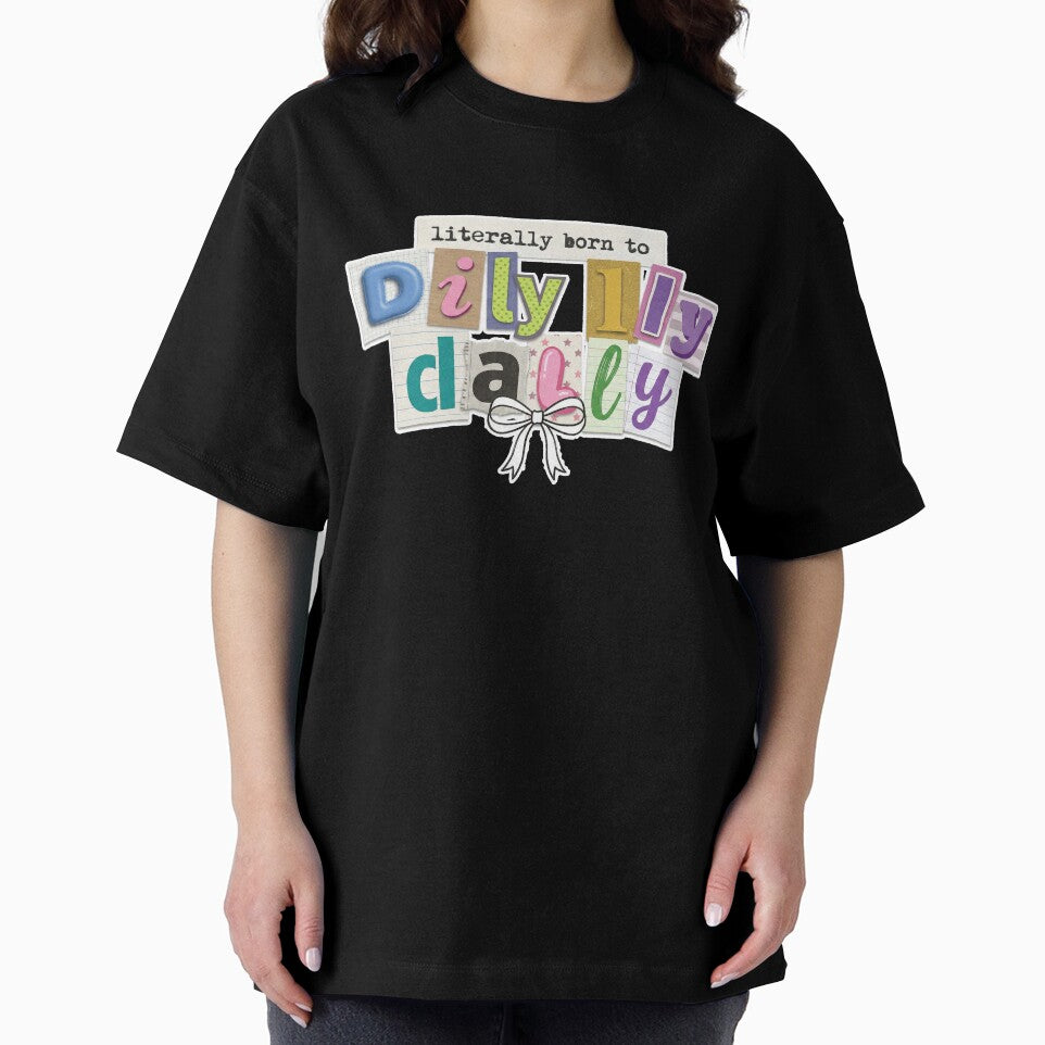 Born To Dilly Dally Aesthetic by AdyKurniawan