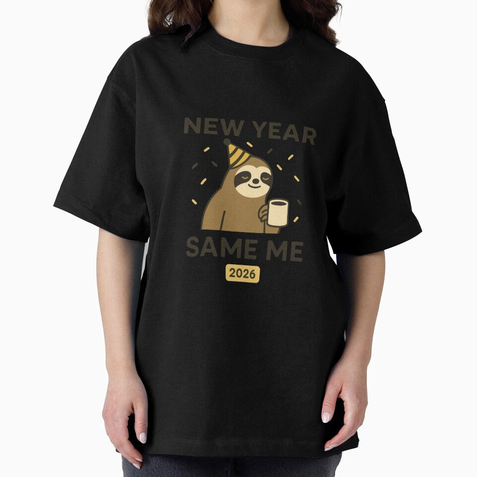 New Year Same Me 2026 – Funny Sloth Design by Ombrya